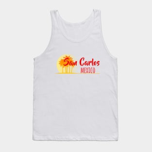 Life's a Beach: San Carlos, Mexico Tank Top